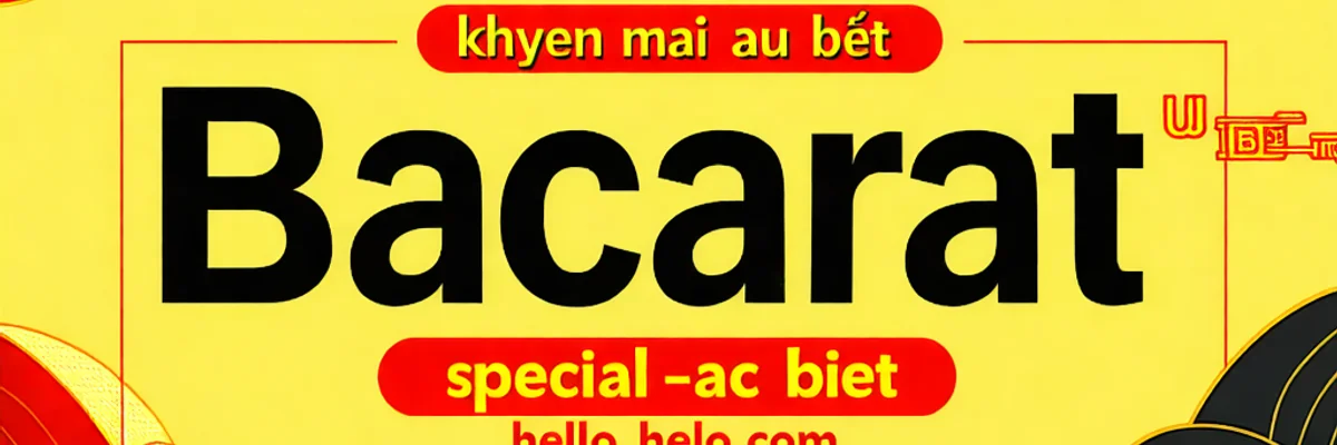 Banner khuyến mãi Baccarat hấp dẫn tại hello88